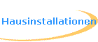 Hausinstallationen